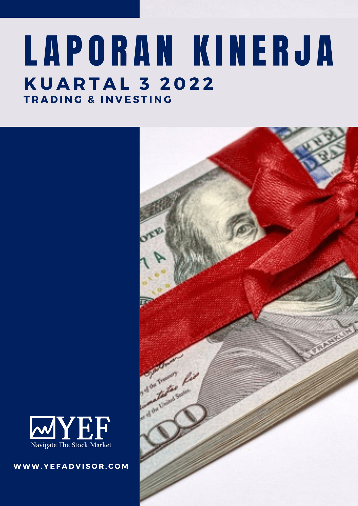 Laporan Kinerja Kuartal III 2022 – YEF Advisor